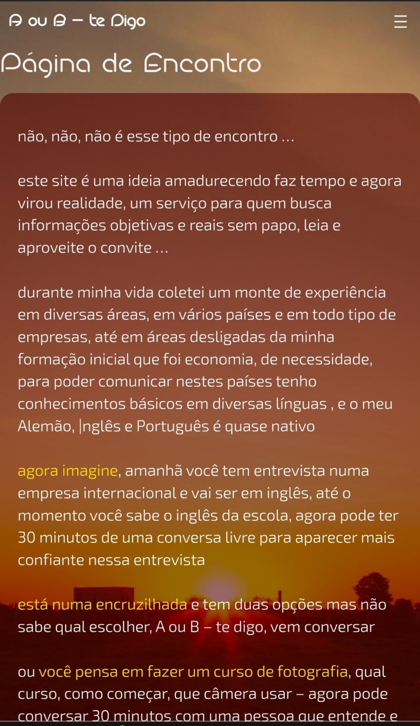 A ou B te Digo, uma website divertido com um significado importante 